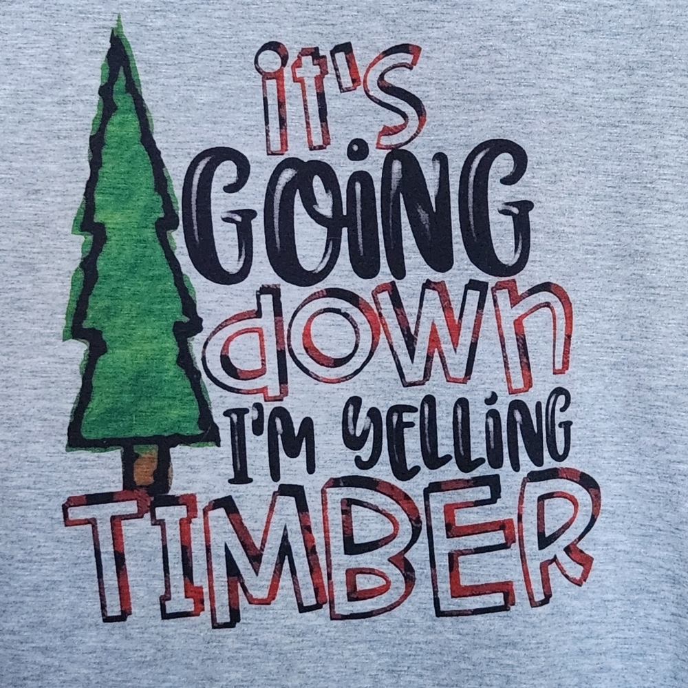 Ladies Holiday Yelling Timber Christmas Tree Funny Soft Tee  NWOT